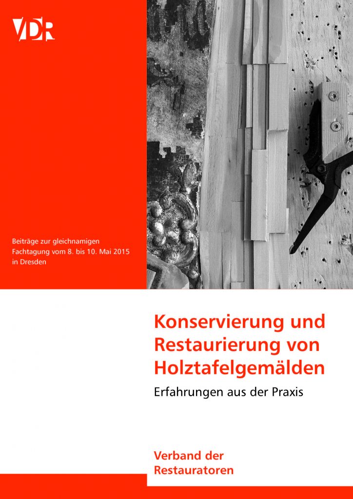 Konservierung und Restaurierung von Holztafelgemälden