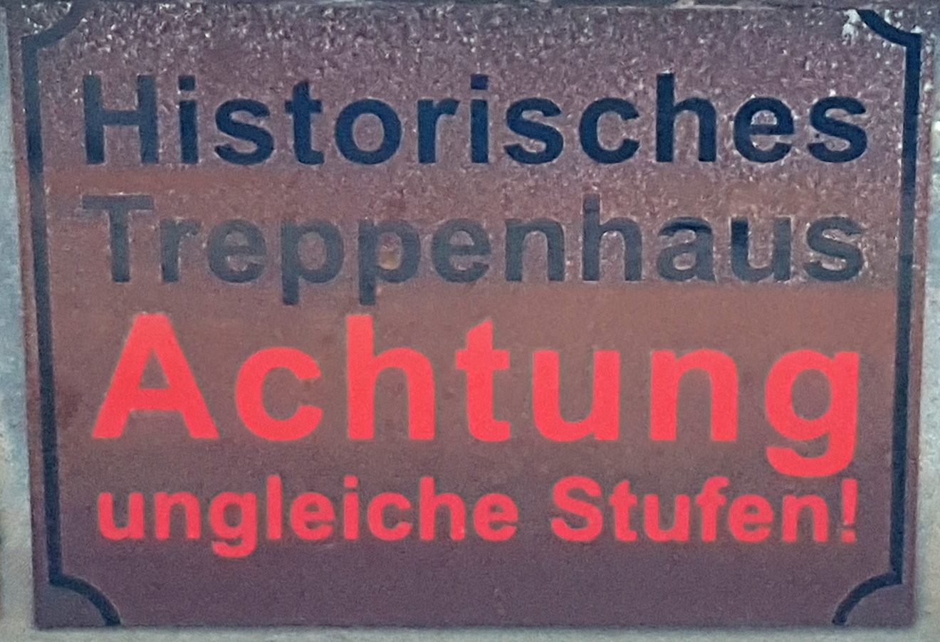 Schild_Historisches_Treppenhaus